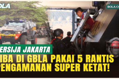EKSKLUSIF! Persija Tiba di Stadion Gelora Bandung Lautan Api Menggunakan Kendaraan Dikawal 5 Rantis